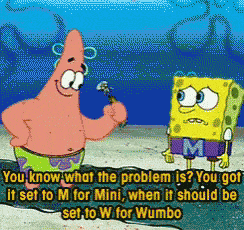 Patrick sets it to wumbo
